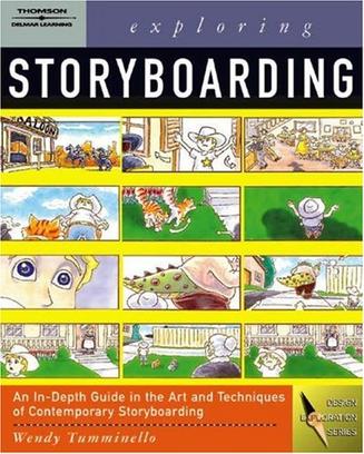 Exploring Storyboarding (Design Exploration Series)