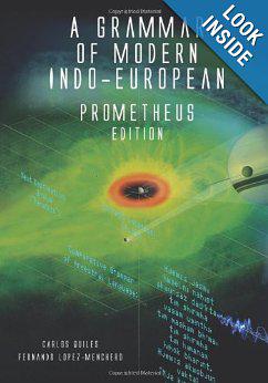 A Grammar of Modern Indo-European, Prometheus Edition
