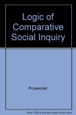 Logic of Comparative Social Inquiry