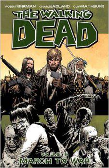 The Walking Dead Volume 19 TP: March to War