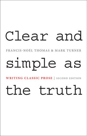 Clear and Simple as the Truth (Second Edition)