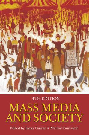 Mass Media and Society