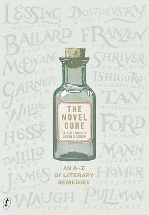The Novel Cure, An A-Z of Literary Remedies