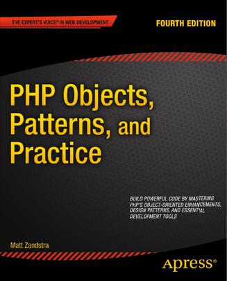 PHP Objects, Patterns, and Practice 4th Edition
