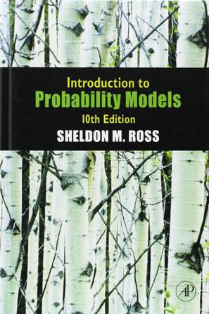 Introduction to Probability Models, Tenth Edition