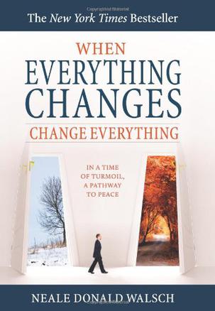 when everything changes change everything