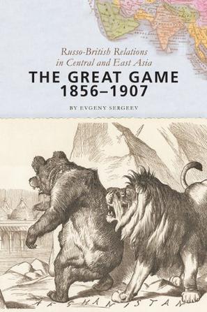 The Great Game, 1856-1907
