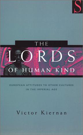 The Lords of Human Kind