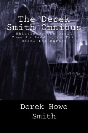 THE DEREK SMITH OMNIBUS