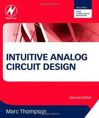 Intuitive Analog Circuit Design