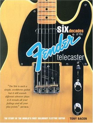 Six Decades of the Fender Telecaster