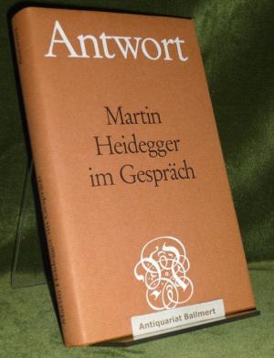 Martin Heidegger im Gespräch.