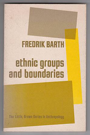 Ethnic Groups and Boundaries