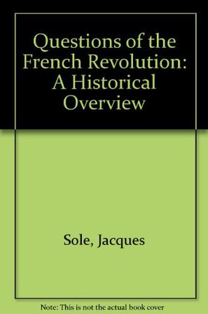 Questions of the French Revolution