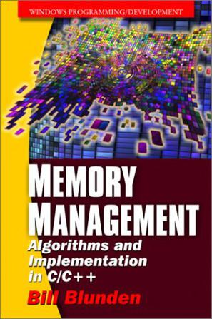 Memory Management Algorithms And Implementation In C/C++