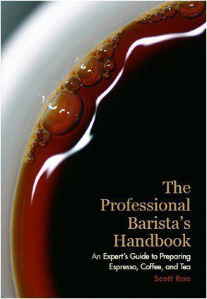 The Professional Barista's Handbook