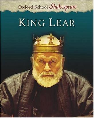 King Lear Oxford School Shakespeare Series