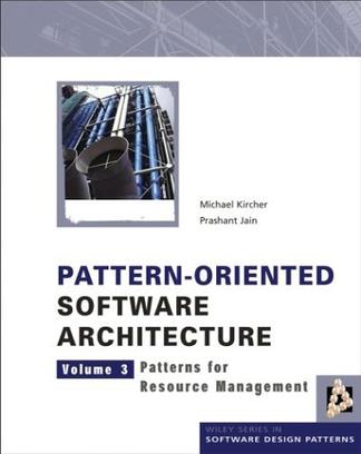 Pattern-Oriented Software Architecture Volume 3