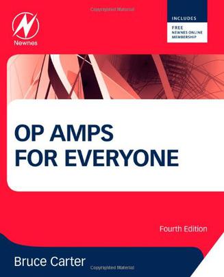 Op Amps for Everyone, Fourth Edition