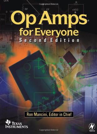 Op Amps for Everyone, Second Edition