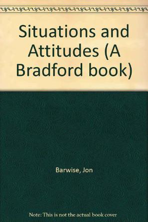 Situations and Attitudes