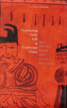 Negotiating Daily Life in Traditional China