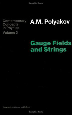 Gauge Fields and Strings