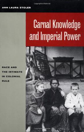 Carnal Knowledge and Imperial Power