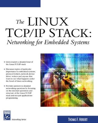 The Linux TCP/IP Stack