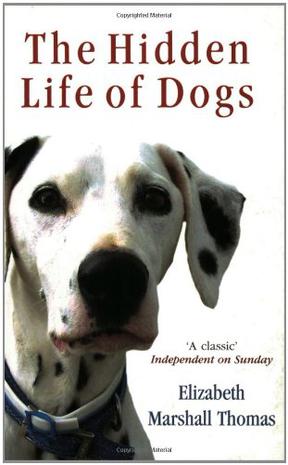 The Hidden Life of Dogs