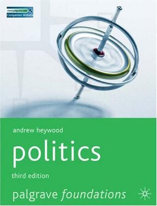 Politics, Third Edition (Palgrave Foundations)