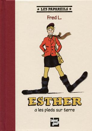Esther à les pieds sur terre
