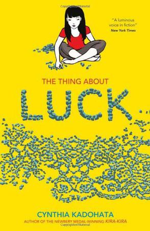 The Thing About Luck