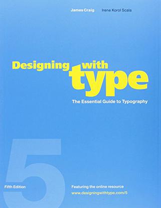 Designing with Type, 5th Edition