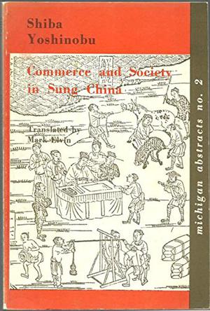 Commerce and Society in Sung China