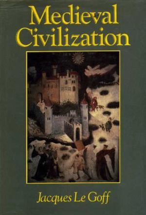 Mediaeval Civilization, 400-1500
