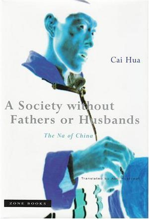 A Society without Fathers or Husbands
