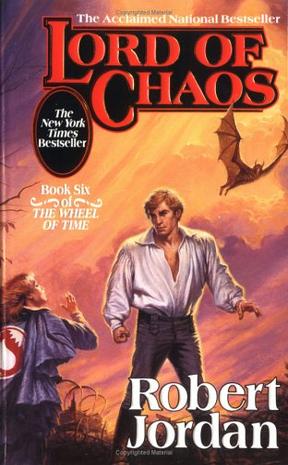 Lord of Chaos (The Wheel of Time, Book 6)