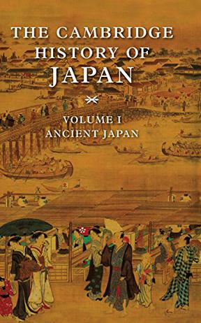 The Cambridge History of Japan, Vol. 1