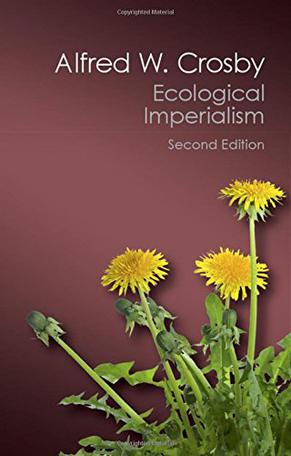 Ecological Imperialism (Second Edition)