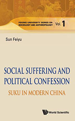 Social Suffering and Political Confession