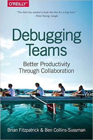 Debugging Teams: Better Productivity through Collaboration
