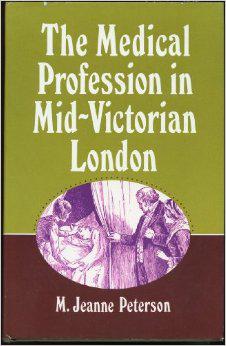 The Medical Profession in Mid-Victorian London