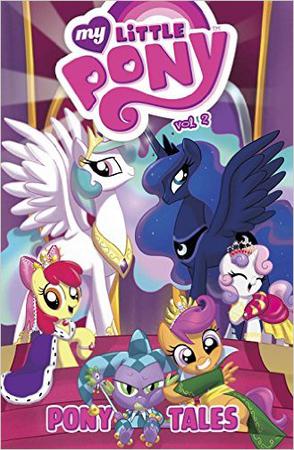 My Little Pony: Pony Tales Volume 2
