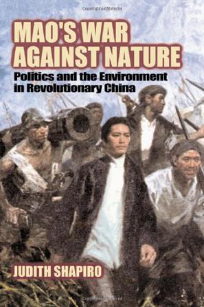 Mao's War against Nature