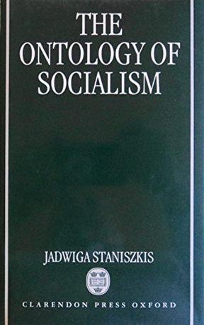 The Ontology of Socialism