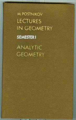 Lectures in Geometry, Semester 1