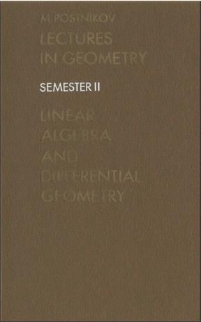 Lectures in Geometry, Semester 2