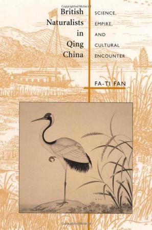 British Naturalists in Qing China