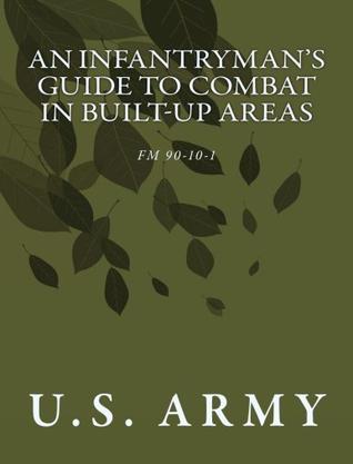FM 90-10-1：An Infantryman's Guide to Combat in Built-Up Areas